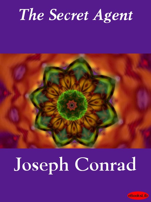 Title details for The Secret Agent by Joseph Conrad - Available